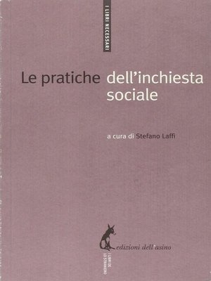 cover image of Le pratiche dell'inchiesta sociale